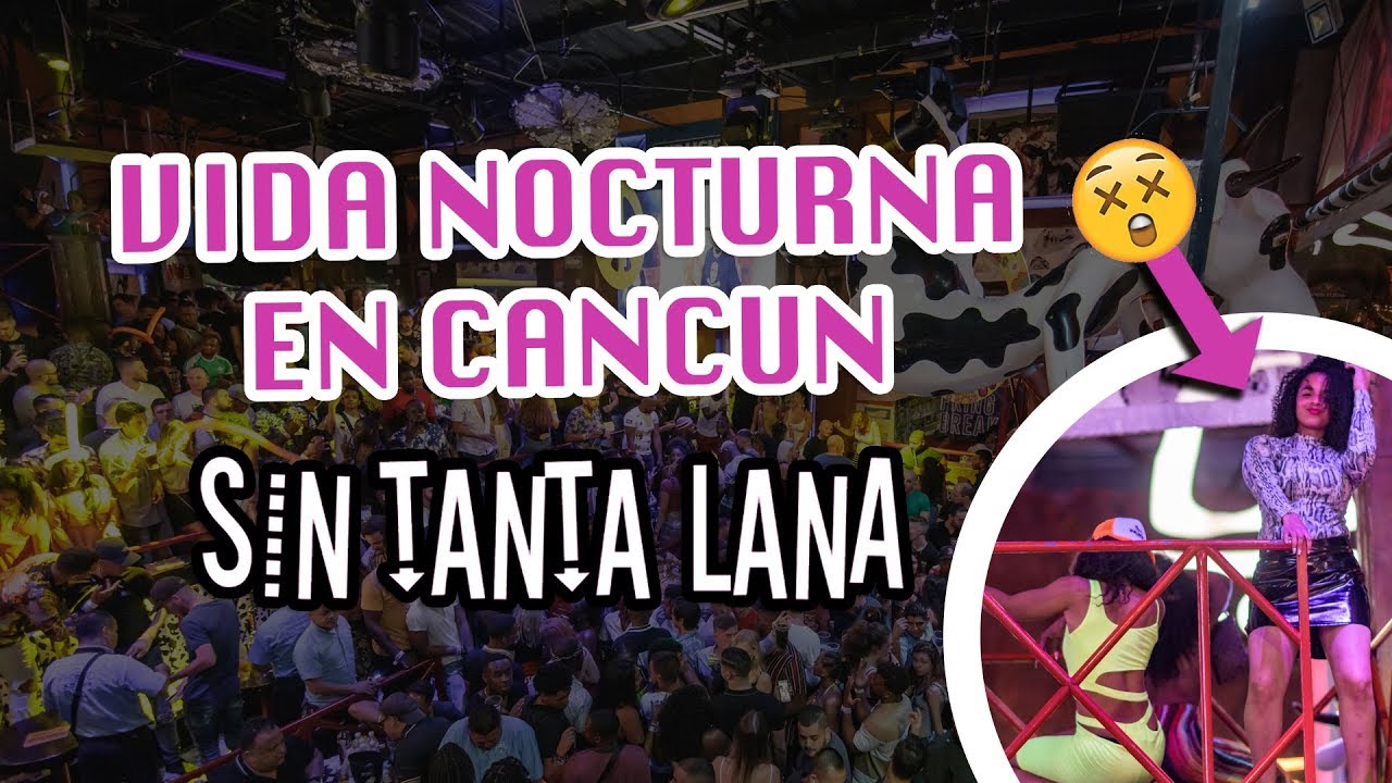 Vida Nocturna CANCUN | Cómo entrar a Vaquita y Abolengo con poco DINERO? Ft @Viaja sin tanta lana