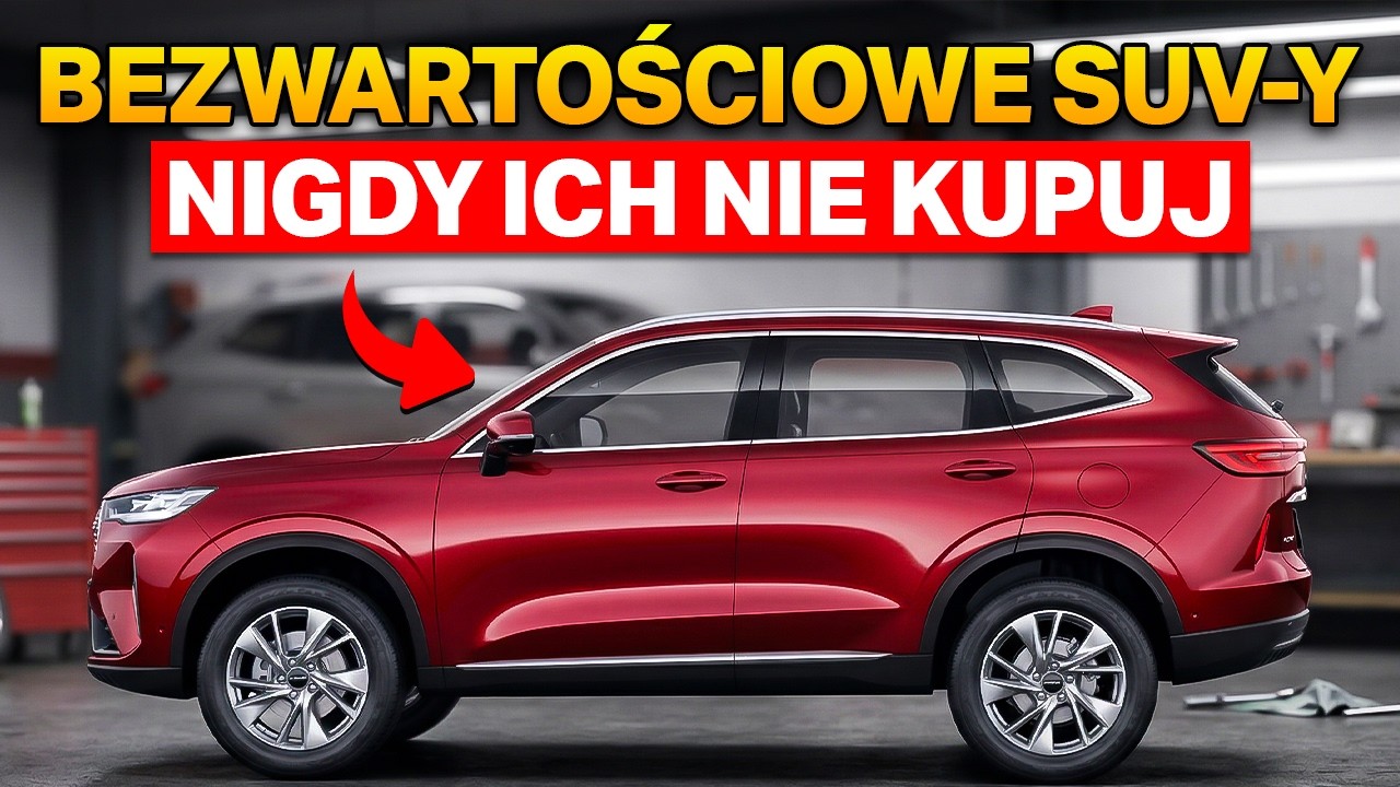 15 SUV-ów, Które STRACĄ na Wartości w 2026 Roku (Unikaj Ich)