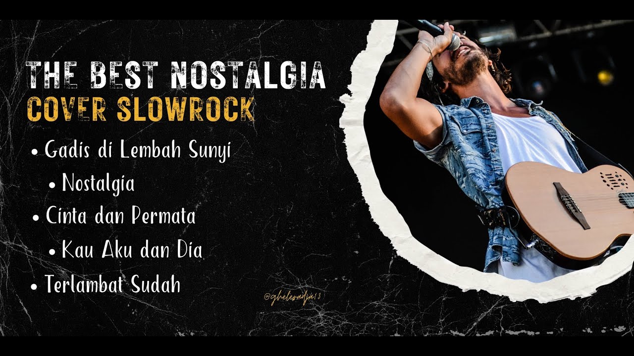 The Best Nostalgia Cover Slowrock