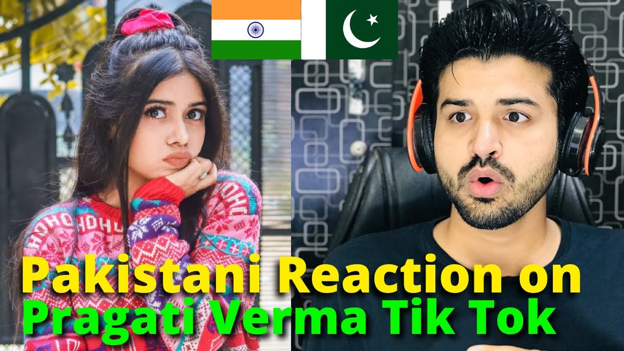 Pakistani React on Indian | Pragati Verma TIKTOK VIDEOS | Indian TikToker |  Reaction Vlogger