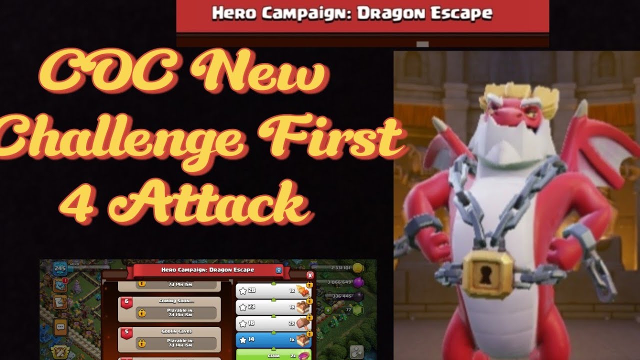 Dragon Escape New Challenge in COC First 4 attack #clashofclans 