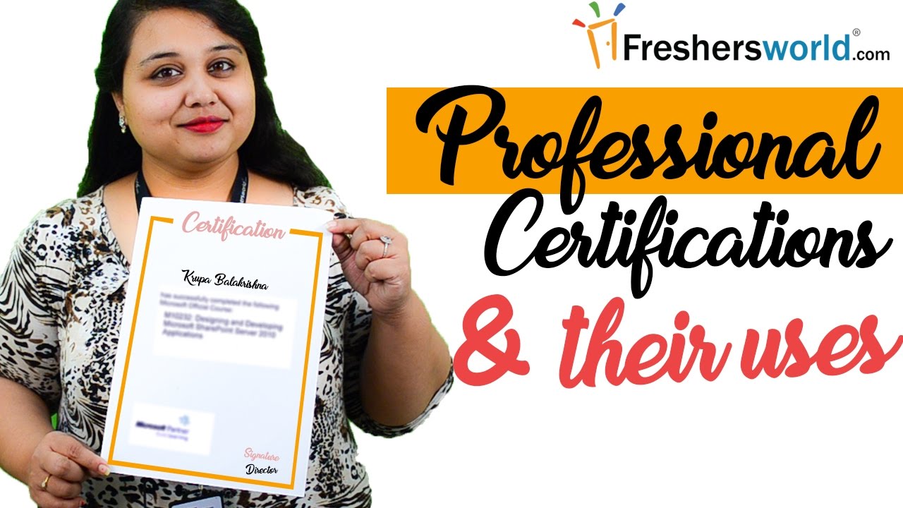 Professional Certifications - How it helps in career growth?, How to choose?