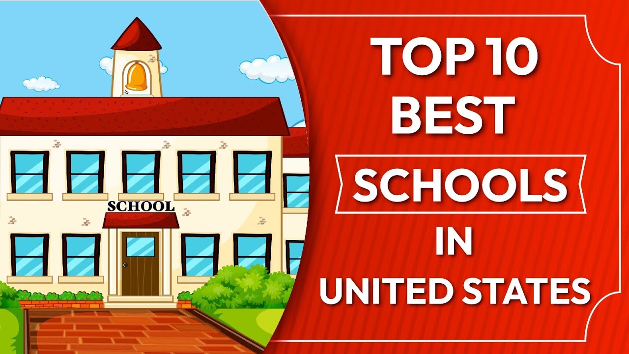Best Schools in United States - Top 10 High Schools in America - Public Schools in America