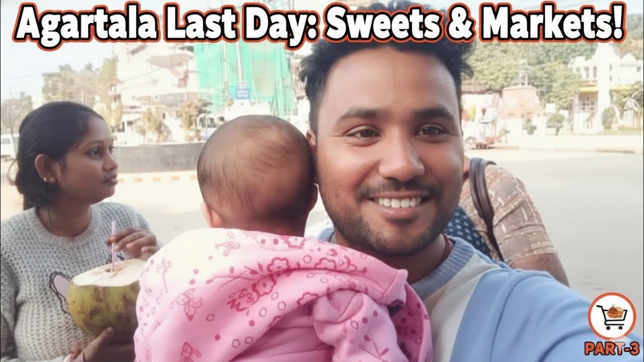 Agartala Last Day: Laxmi Narayan Bari, Sherowali Sweets & Shopping! 🍬🛍️