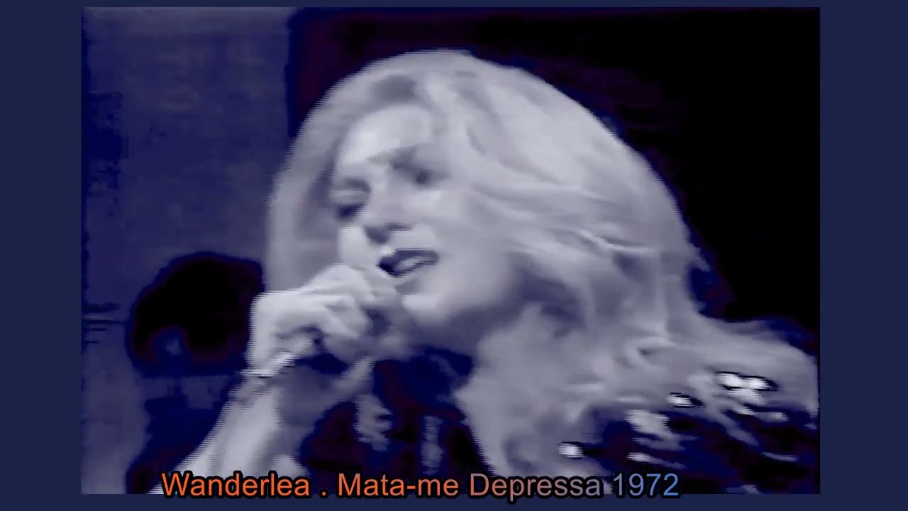 1972 -Wanderlea - Mata me depressa