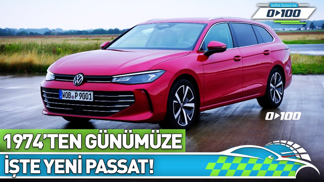 1974'ten Günümüze: İşte Yeni Passat! | 0'dan 100'e - 10 Mart 2024