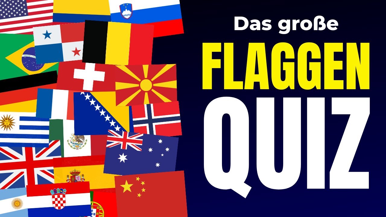 Das Große FLAGGEN QUIZ 🌍 Kannst du alle 50 Flaggen der Welt erraten? 🧠