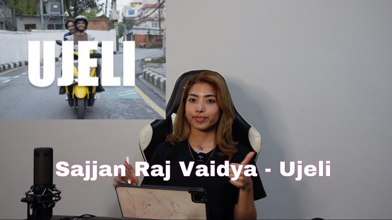 Sajjan Raj Vaidya - Ujeli [Official Release] REACTION !!