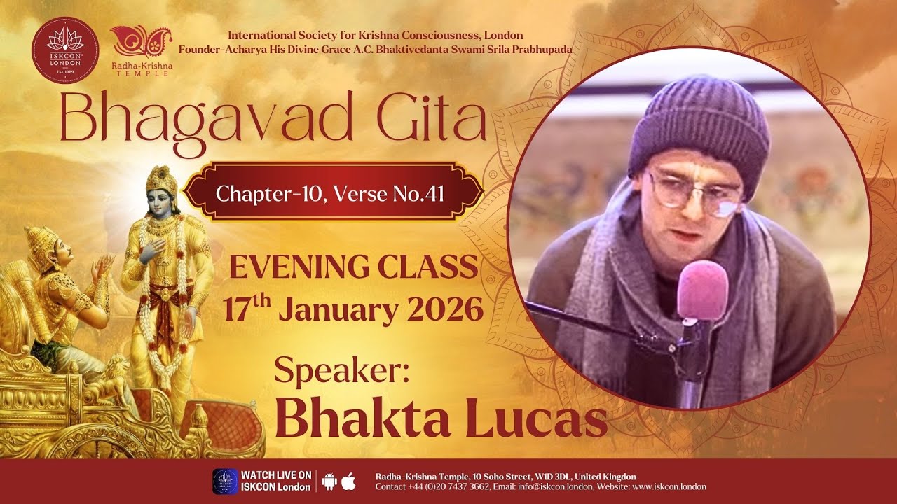Spiritual Beauty | Bhagavad Gita 10.41 Evening Class by Bhakta Lucas