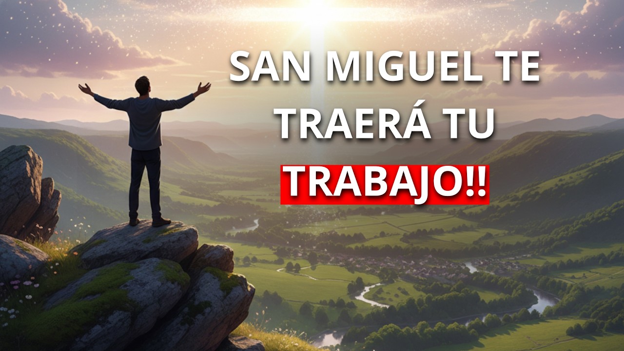 Efatá San Miguel Milagros Te Traerá Tu Trabajo.