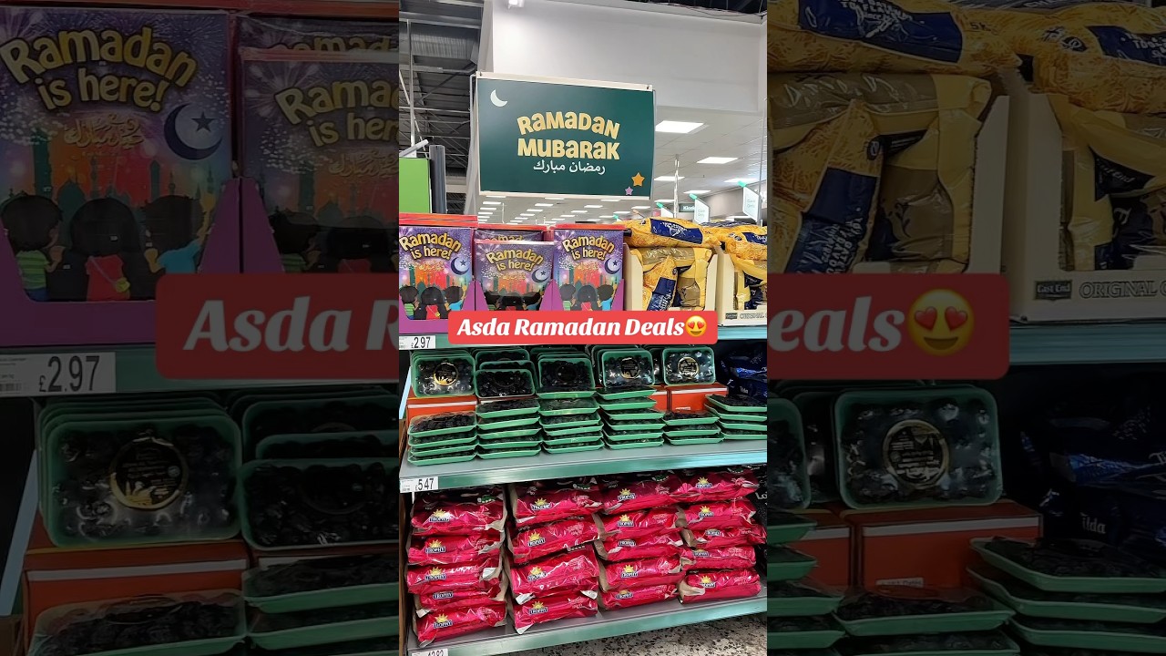 Asda Ramadan Deals😍 #fyp #asda #sale #fypyoutube #shorts #uk #blackburn #clearancesaleoffers