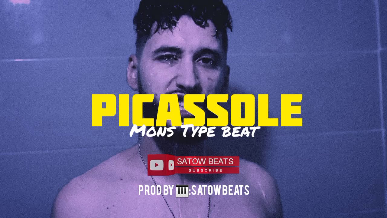 [FREE] MONS -PICASSOLE II Type beat prod.satowbeats #T&ecirc;tudeluxe