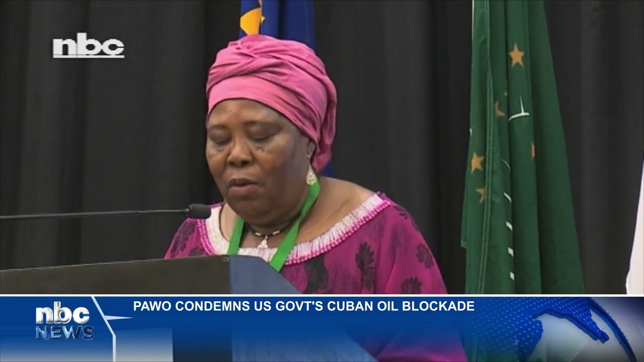 Pan African Women's Organisation condemns US sanctions on Cuba - nbc