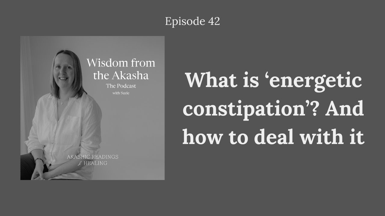 42. What is 'energetic constipation?' And how to deal with it