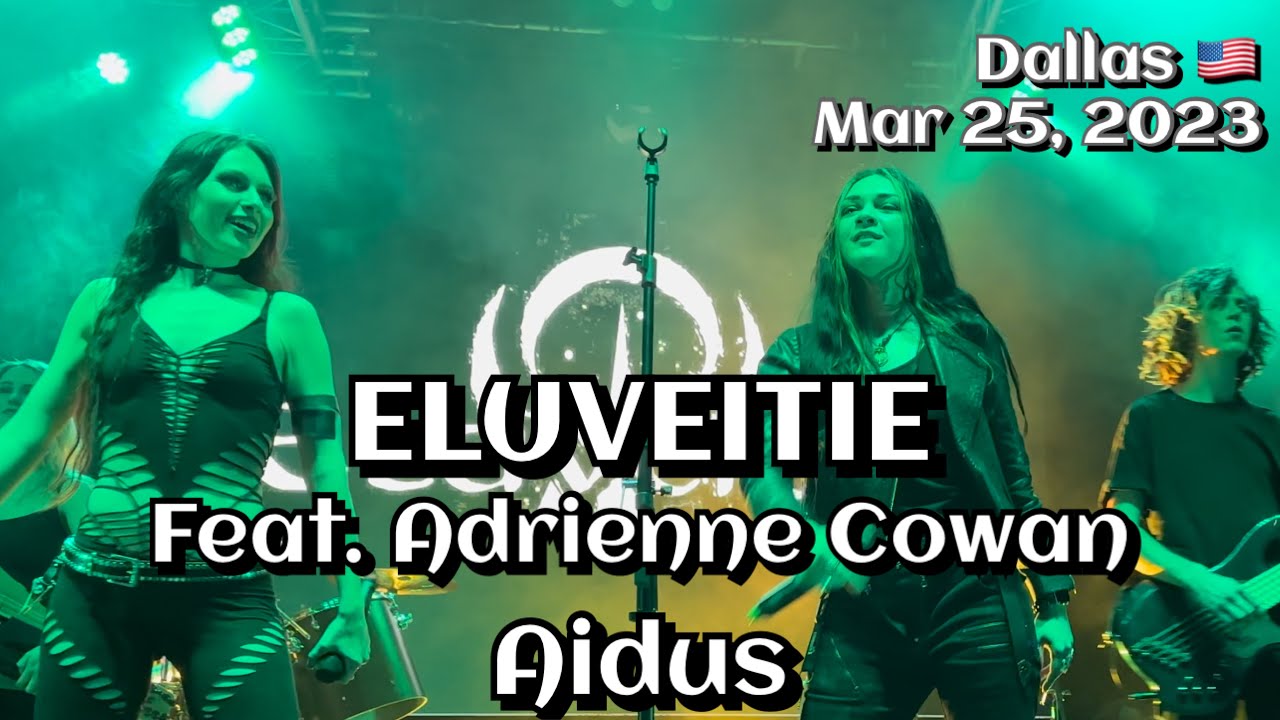 Eluveitie (feat. Adrienne Cowan) - Aidus @Dallas, TX🇺🇸 March 25, 2023 LIVE 4K HDR