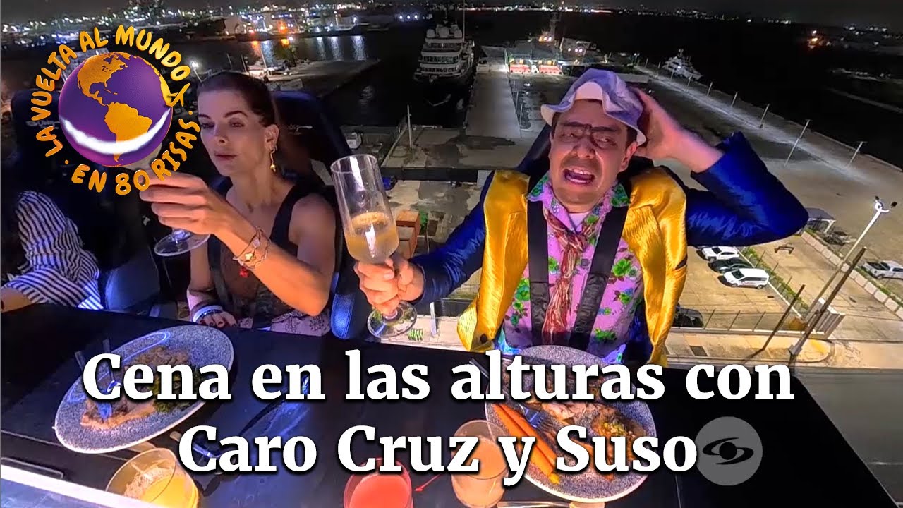 Carolina Cruz y Suso en una cena en las alturas en Puerto Rico| La Vuelta al Mundo en 80 risas