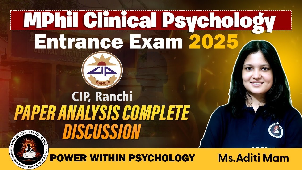 CIP Ranchi MPhil in Clinical Psychology 2025 - PYQS and Concepts