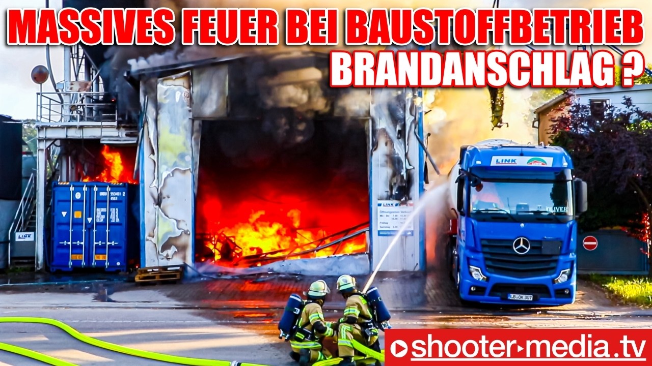 🔥🔥  MASSIVES FEUER IM BAUSTOFFBETRIEB  🔥🔥 | ▶️  Brandanschlag eines Israel Hassers❓