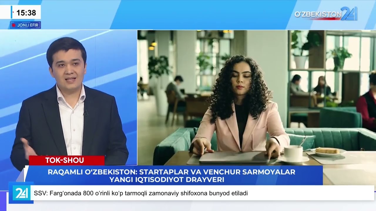 Raqamli O'zbekiston: startaplar va venchur sarmoyalar yangi iqtisodiyot drayveri I Studiya 24