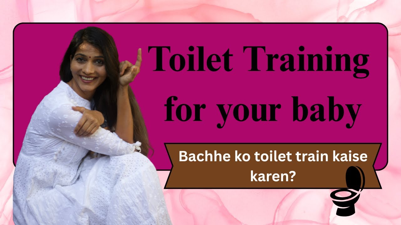 Get Your Baby Potty Trained FAST?Bachhe ko toilet karna kaise sikhae ?