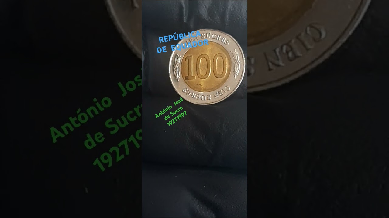 EQUADOR  100  SUCRES  COMEMORATIVA