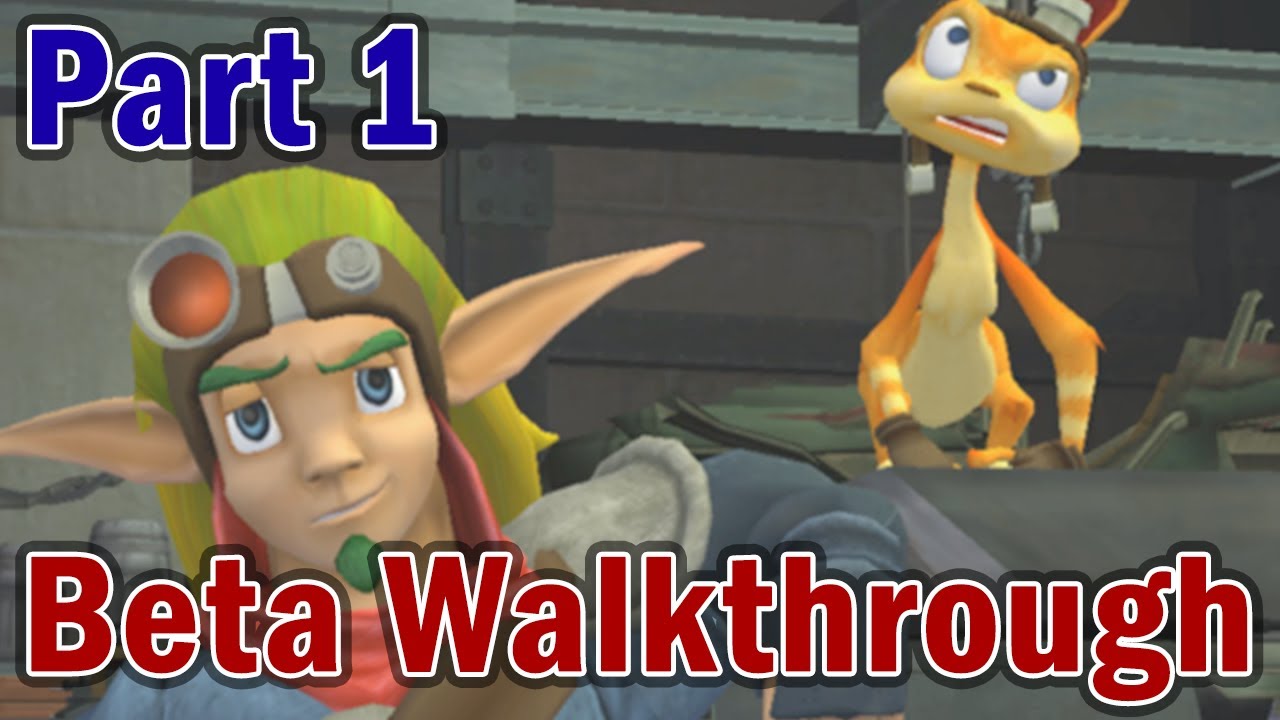 Jak II Beta Walkthrough (Part 1)