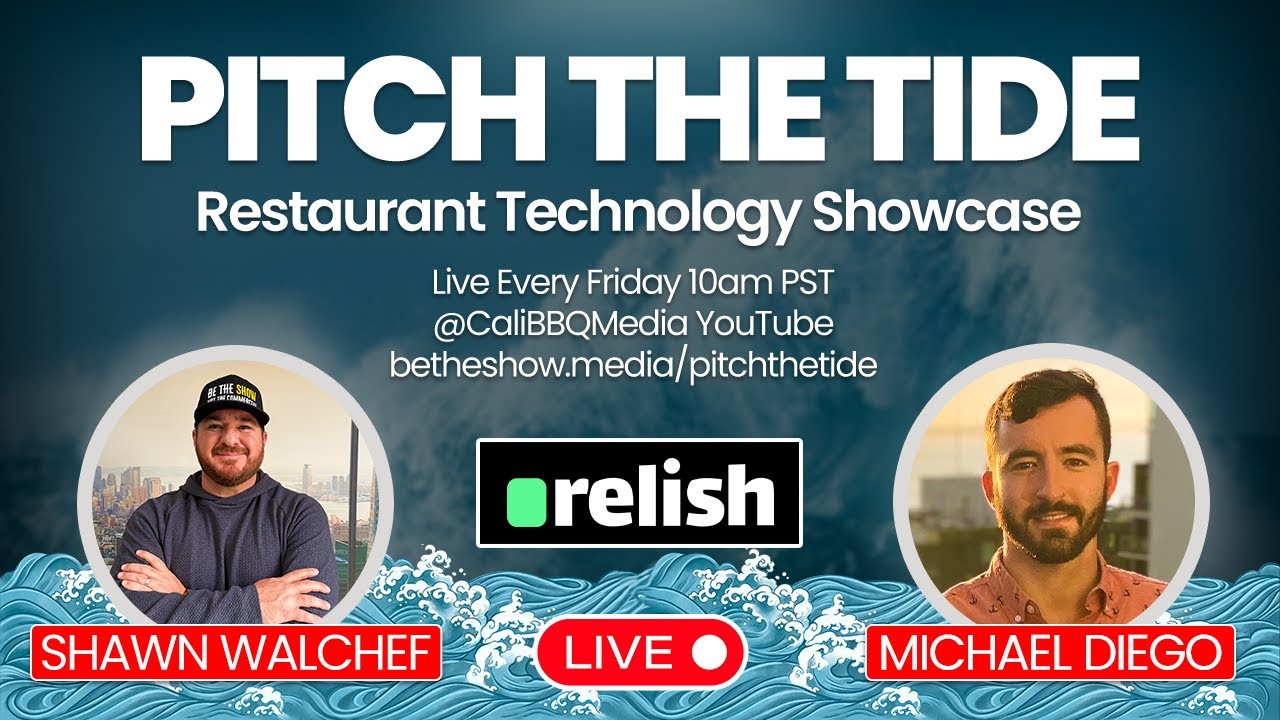 Pitch The Tide - Michael Diego: President & CEO of relish