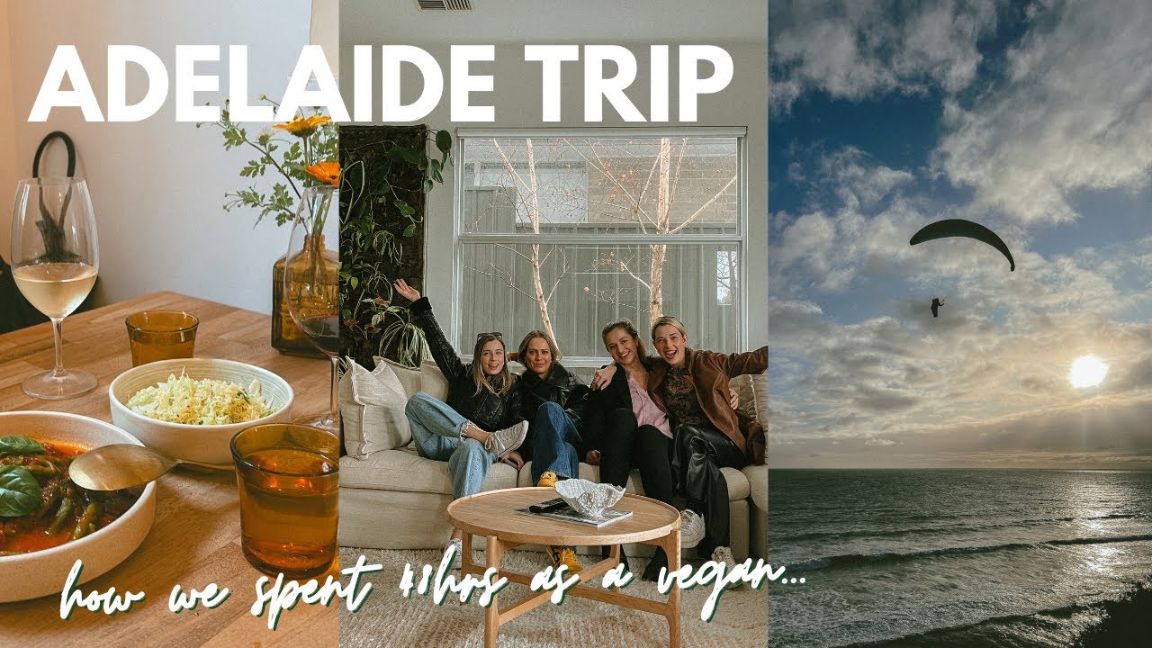 😮Our REAL thoughts on ADELAIDE!? Vegan Eats & Dreamy Accom
