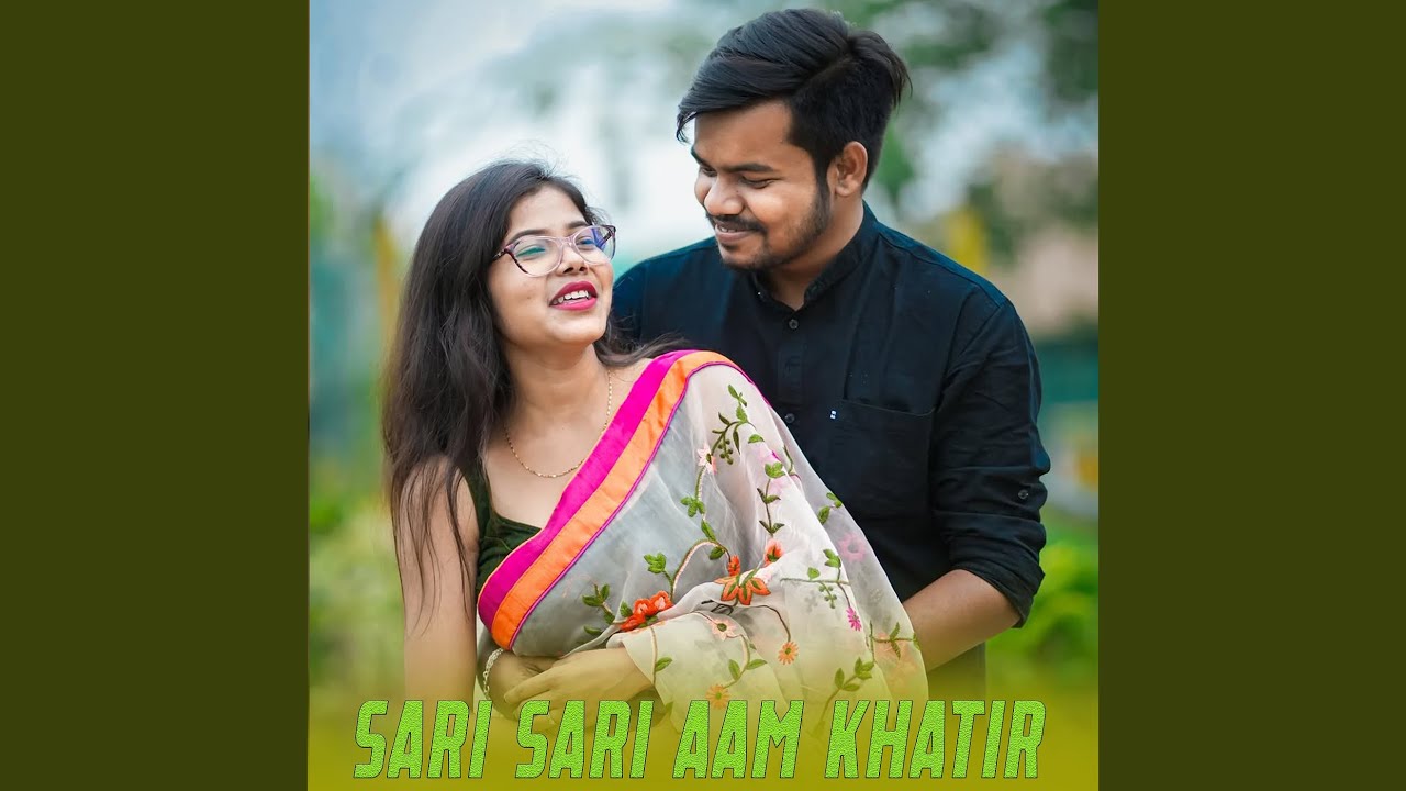 Sari Sari Aam Khatir