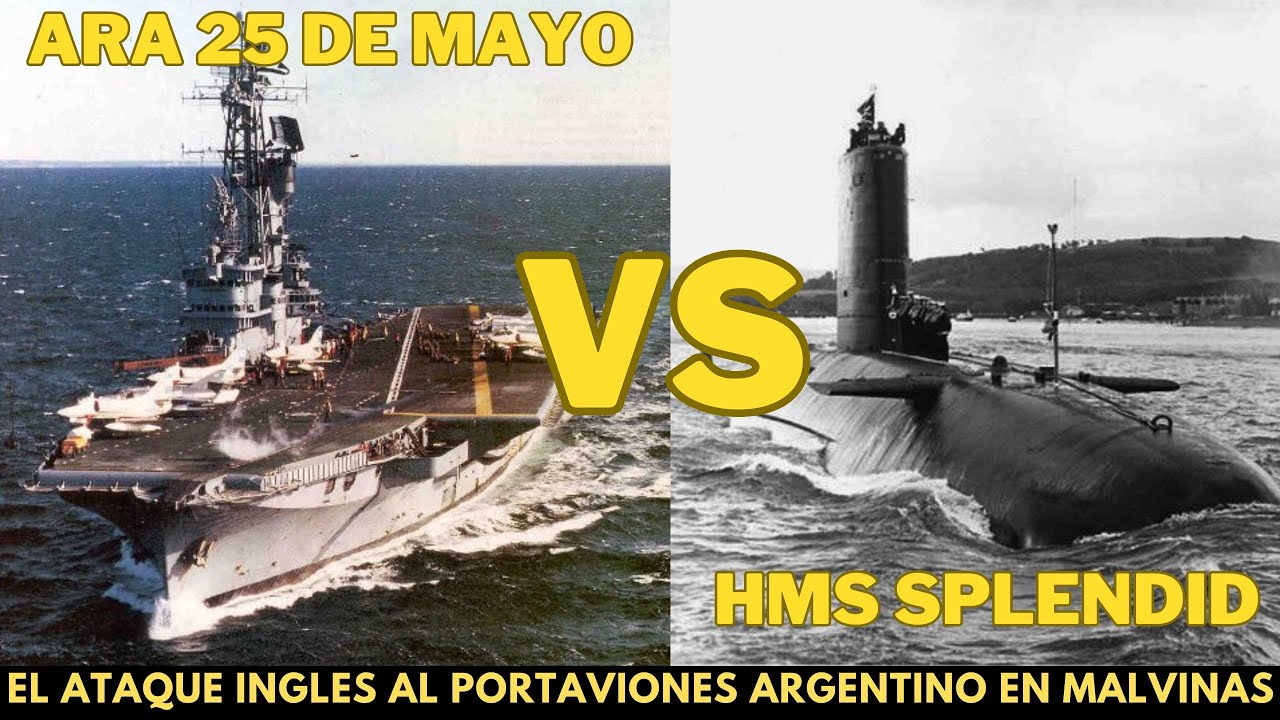 El ataque ingles al Portaviones ARA 25 de Mayo (submarino nuclear HMS Splendid) 