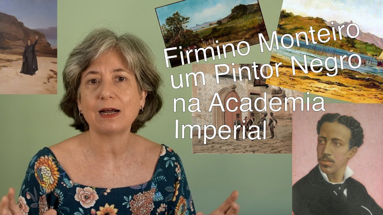 Firmino Monteiro, um Pintor Negro na Academia Imperial