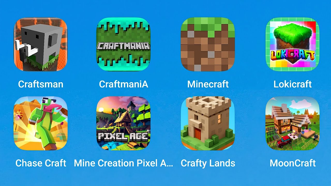 Craftsman, Craftmania, Minecraft, Lokicraft, Chase Craft, Mine Creation, Crafty Lands, MoonCraft