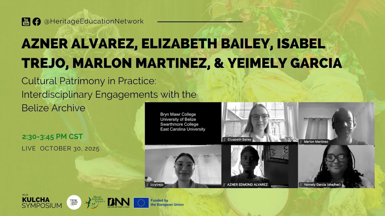 Cultural Patrimony in Practice: Interdisciplinary Engagements with the Belize Archive