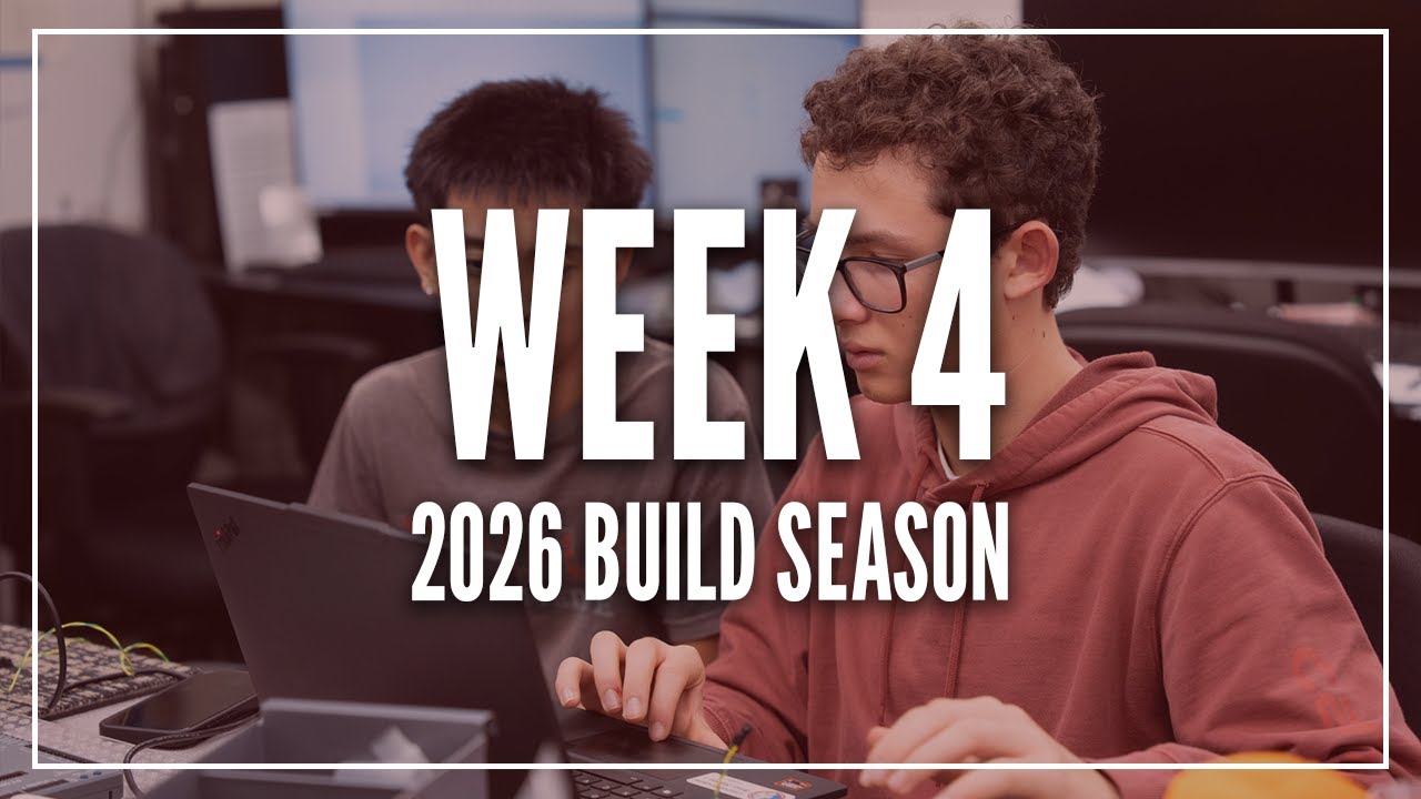 2026 Rebuilt - Build Season Week 4 Recap