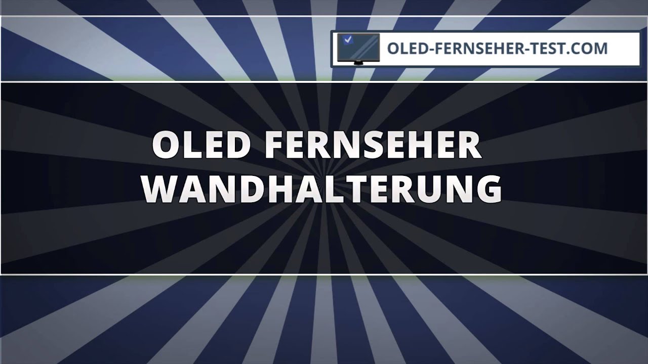 OLED Fernseher Wandhalterung