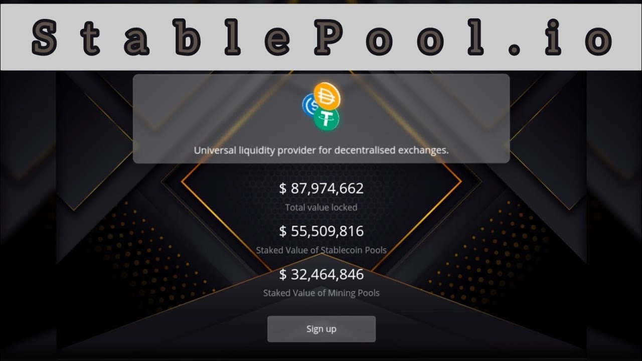 StablePool &bull;||&bull; Universal Liquidity Provider &bull;||&bull; Sign up Now & Get $50 ( Random Currency ) &bull;||&bull;