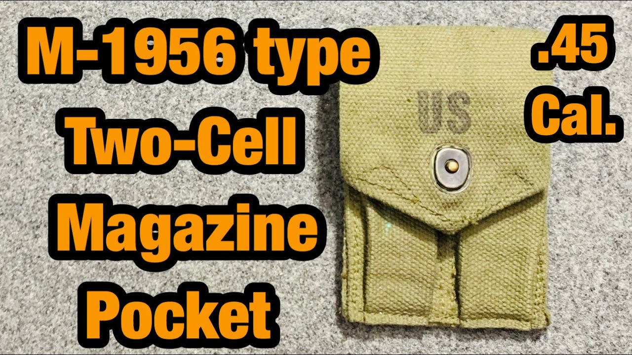 M-1956 Gear, M1956 Type Two-cell Magazine pocket #037