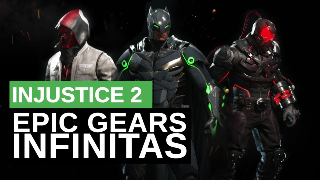 INJUSTICE 2: GEARS ÉPICAS INFINITAS - O MELHOR TUTORIAL DE INJUSTICE 2 #injustice2