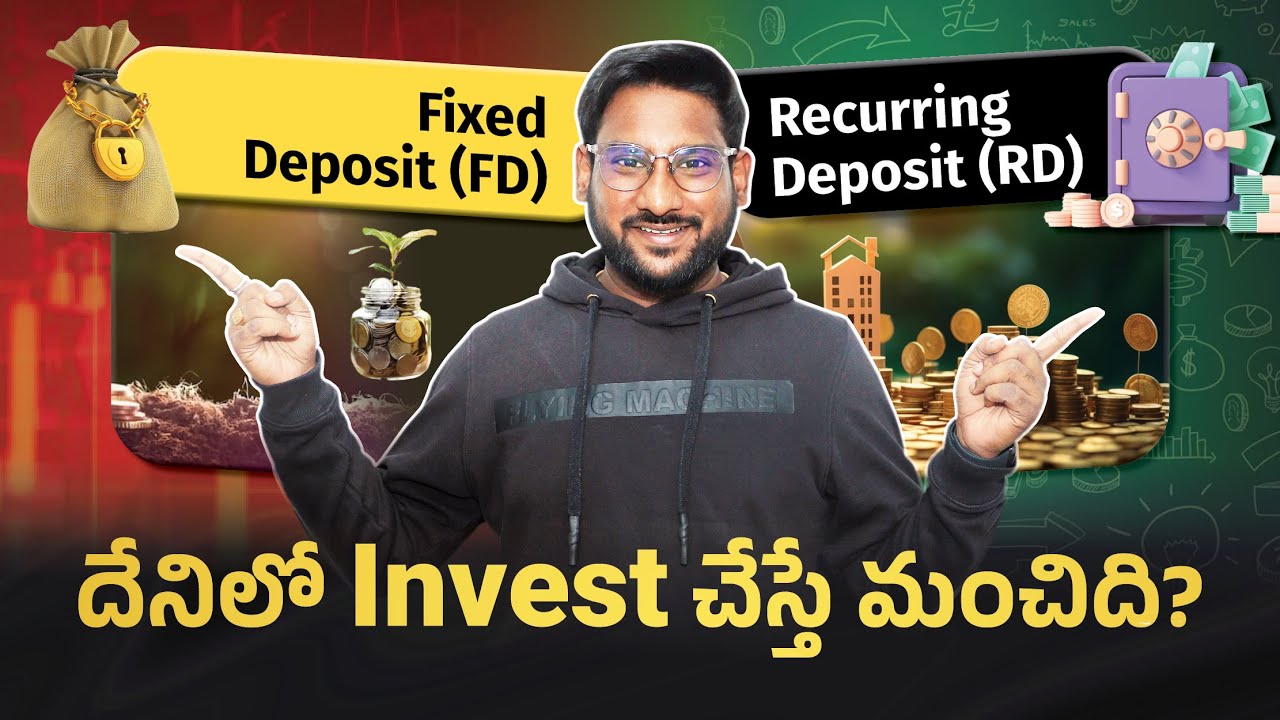 FD vs RD – Which Investment is Best for You? | Must Watch Before Investing! | Kowshik Maridi