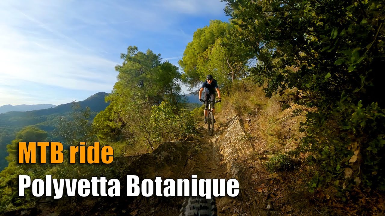 MTB: Polyvetta Botanique, Sospel France