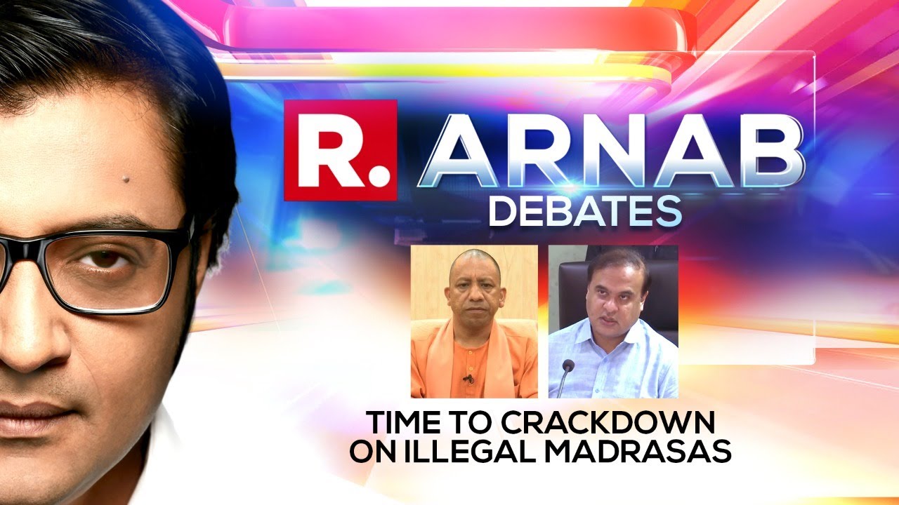 Yogi's Survey Sparks Face-Off - Time To Crackdown On Illegal Madrassas? | Arnab Debates