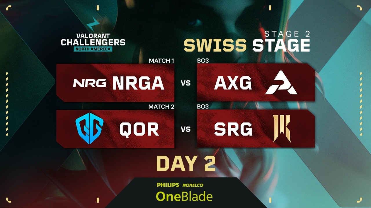 NRG vs AxG | QOR vs SRG | VALORANT Challengers NA | Week 1 Day 2 | A | Swiss Stage 2