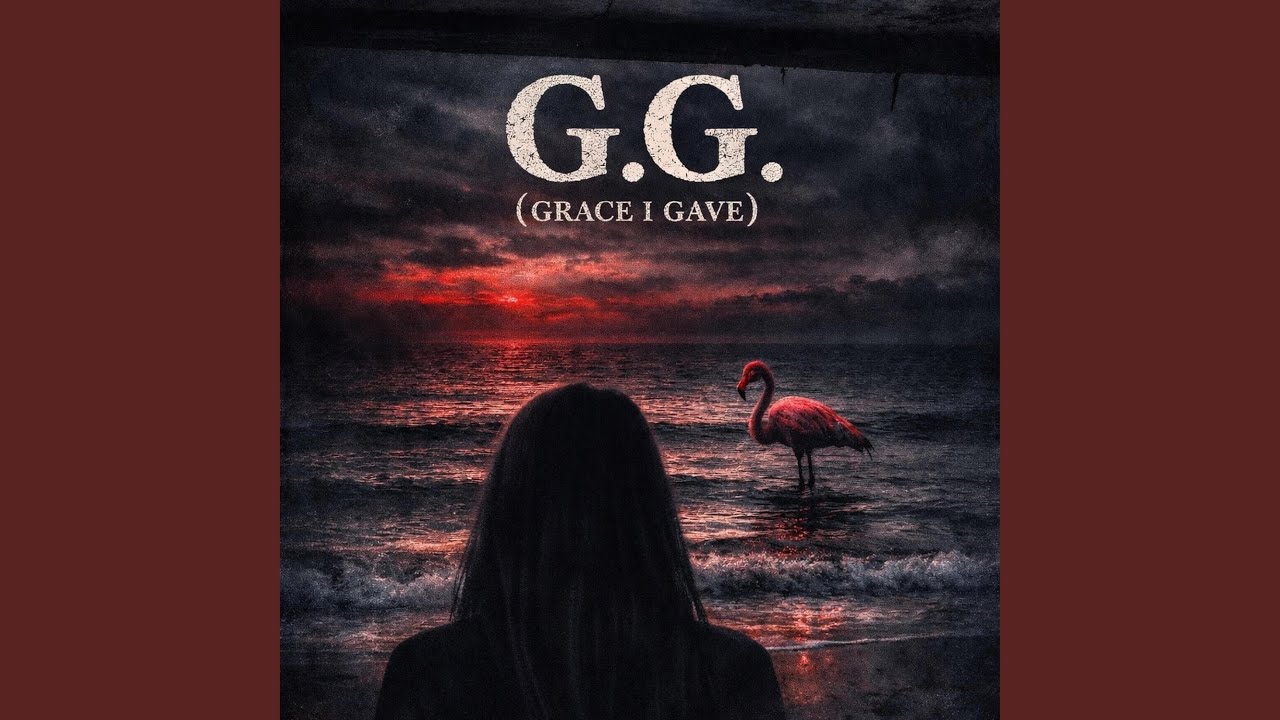 G.G (Grace I Gave)