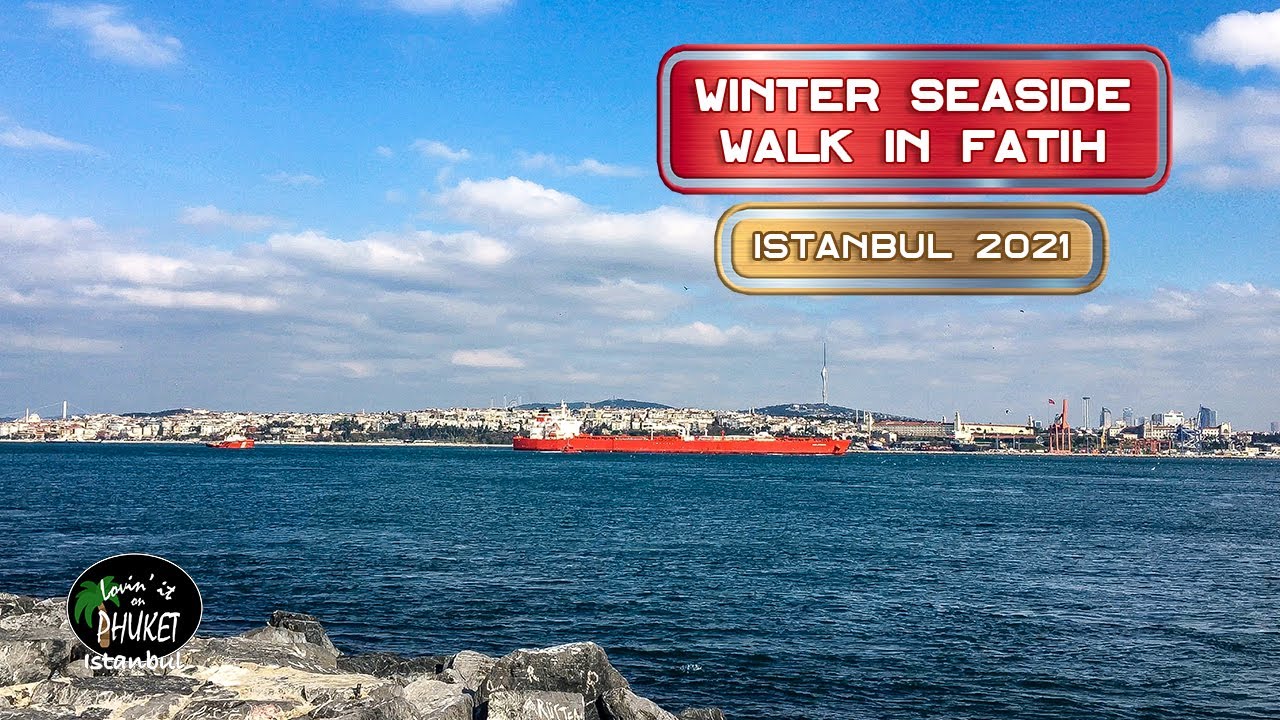 Seaside Walk Down the Bosporus in Fatih, Istanbul, Turkey, March 2021, 4K Virtual Walk