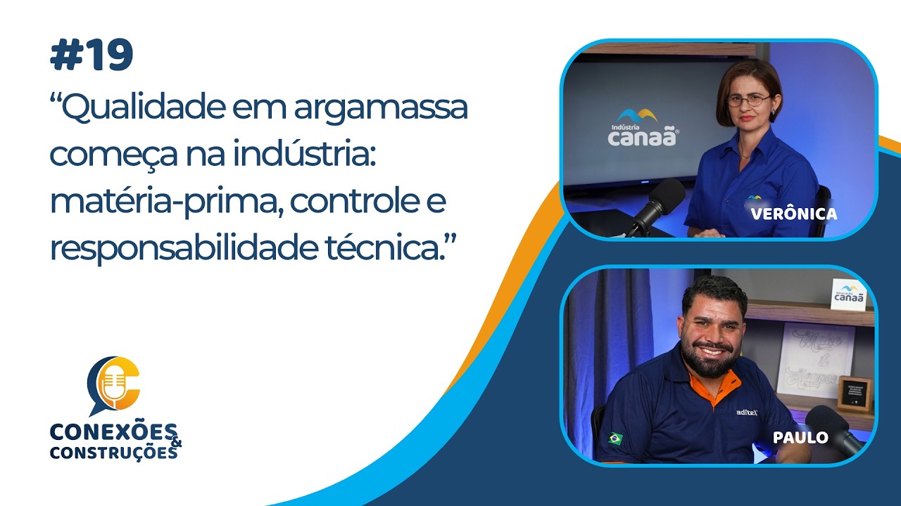 Podcast | Conexões e Construções - TEMP 01 EP 19 | Grupo Canaã