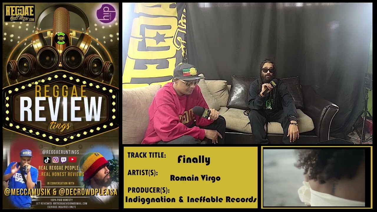 Reggae Review Tings featuring Finally x Romain Virgo
