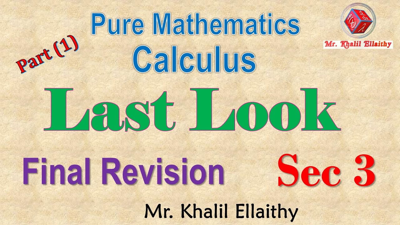 Sec 3 Final Revision Calculus Part (1)