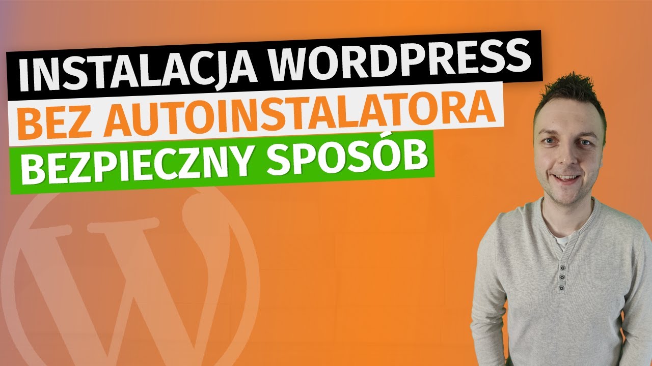 Jak zainstalować WordPress na serwerze / hostingu - poradnik krok po kroku