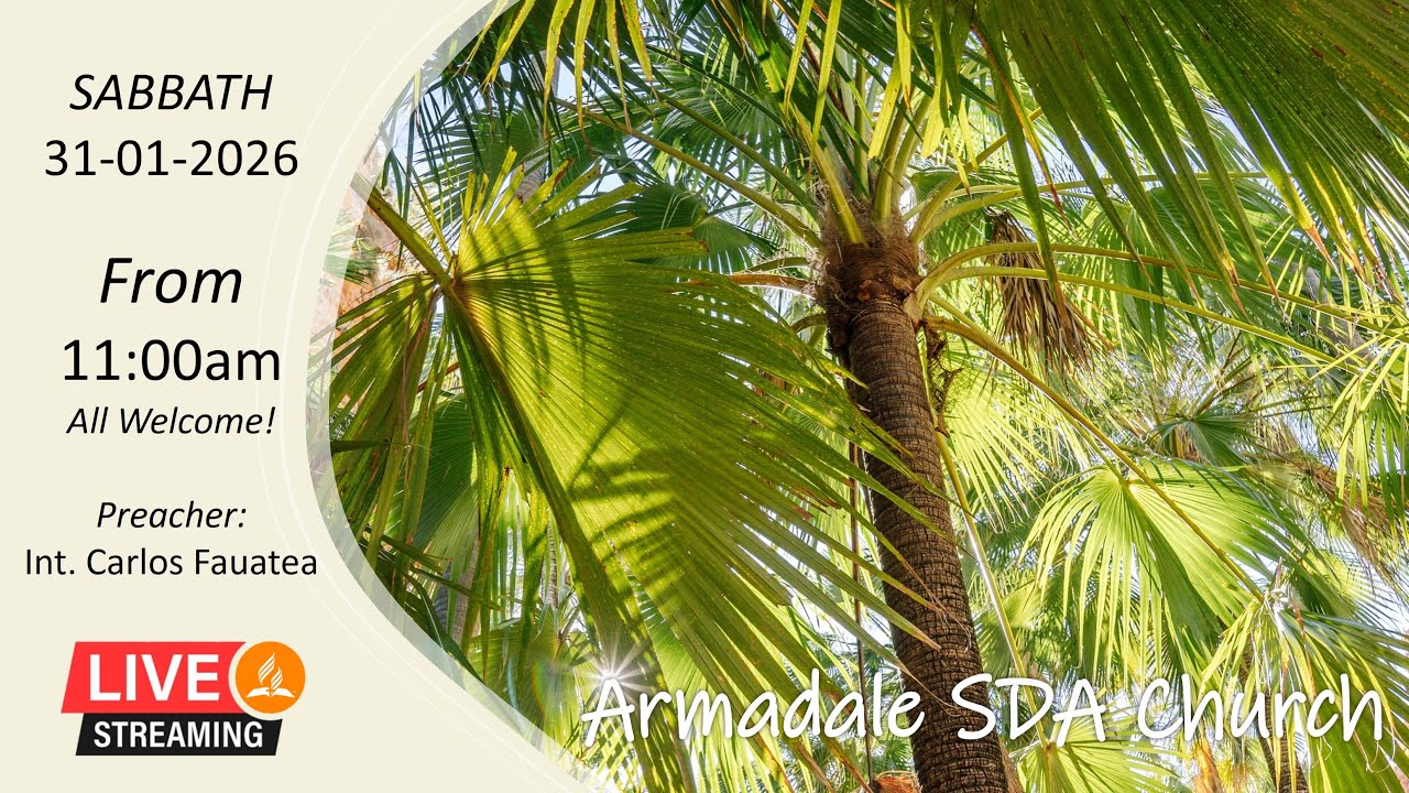 Armadale SDA Church Sabbath Worship 31-01-2026