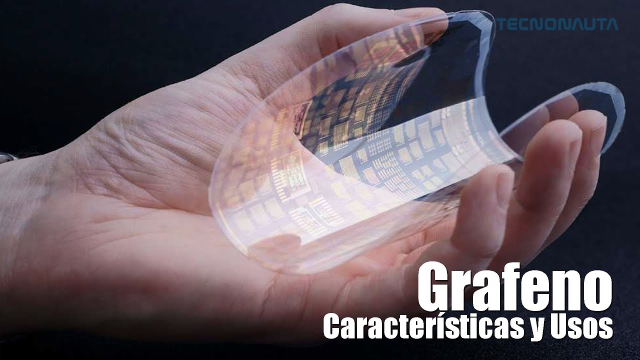 Grafeno: Caracter&iacute;sticas y Aplicaciones | El material del futuro